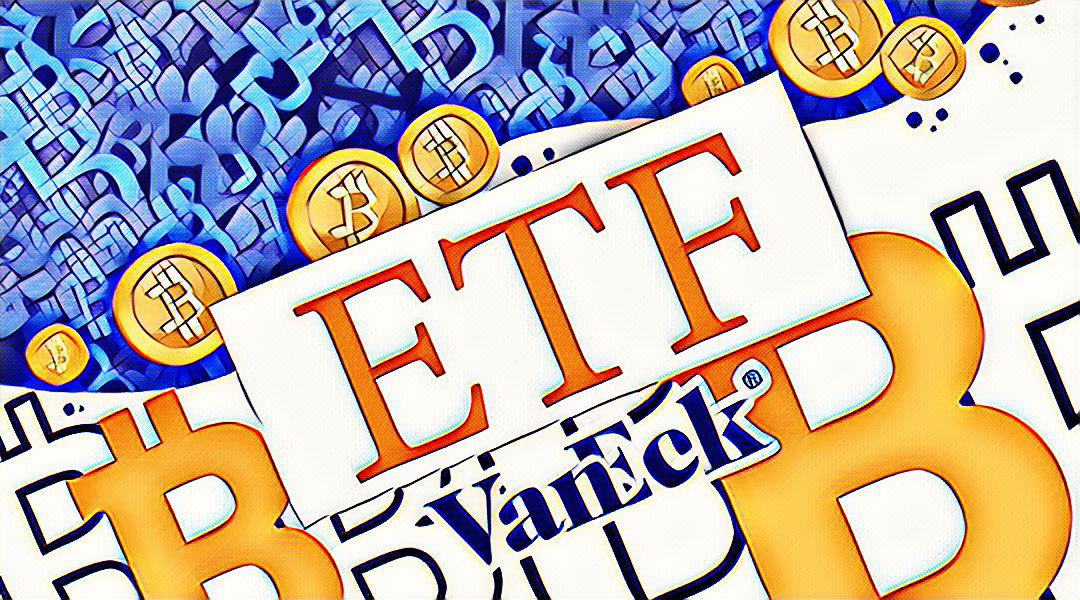 Заявка от VanEck на Биткоин-ETF будет подана заново