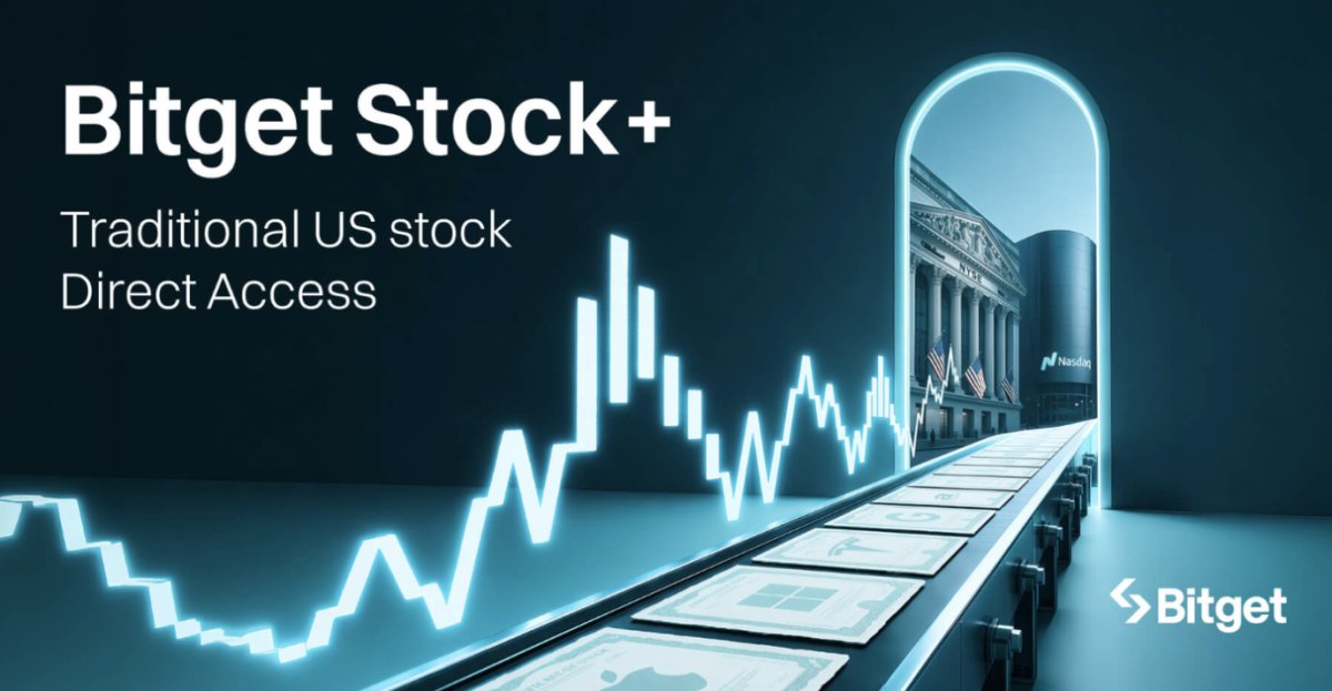 Bitget Launches Stock+, Bringing Real US Stocks to Crypto-Native Investors