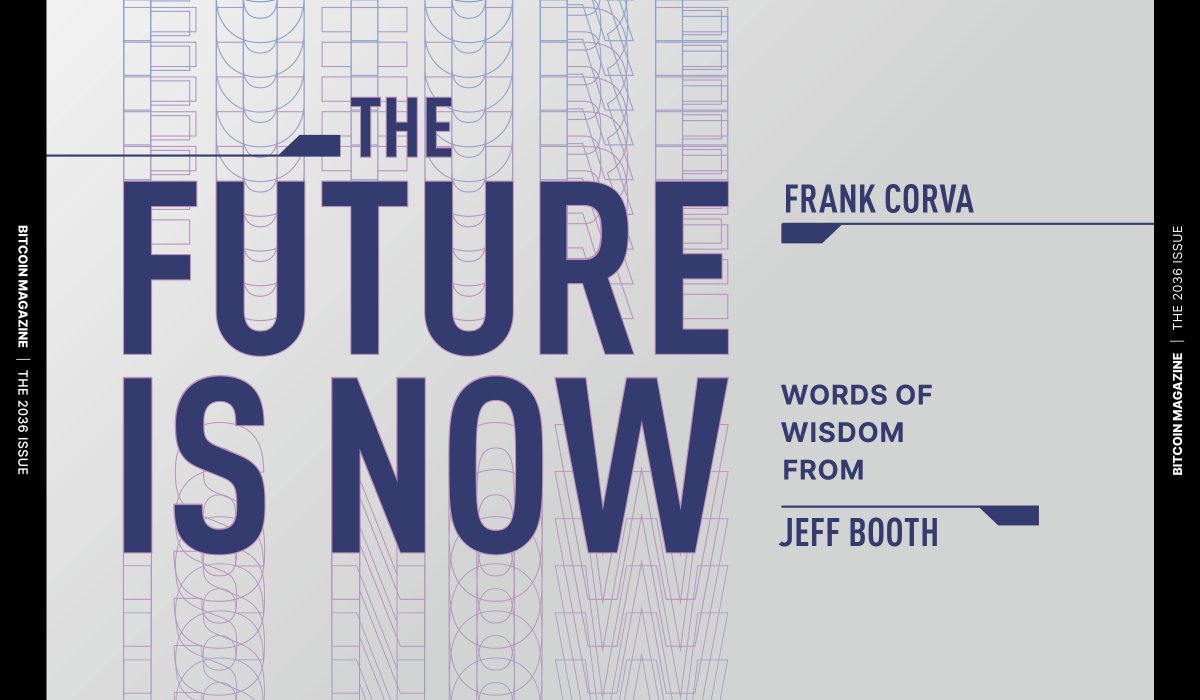 The 2036 Issue: The Future Is Now, Words of Wisdom from Jeff Booth
