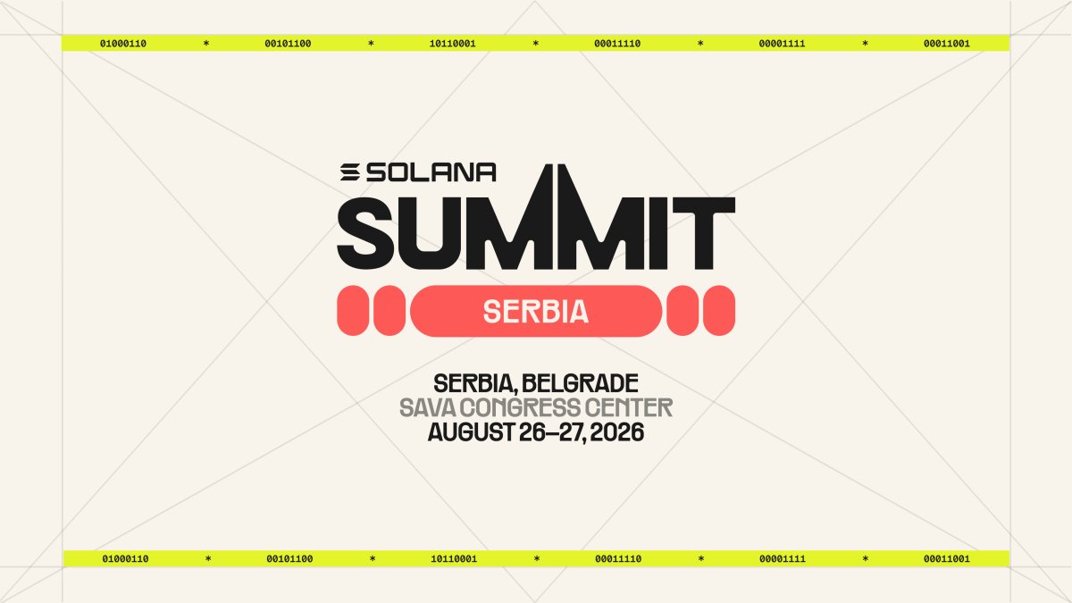 Belgrade to Host Solana Summit Serbia, a Major European Solana Event Belgrade to Host Solana Summit Serbia, a Major European Solana Event