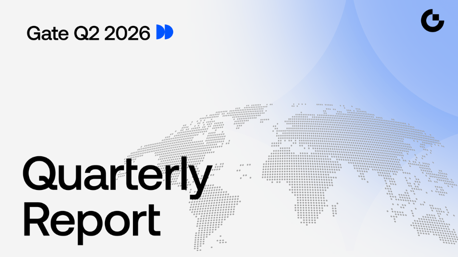 Gate Releases Q2 2026 Report: User Base Surpasses 58 Million as Spot Trading Volume Ranks Top 3 Globally Gate Releases Q2 2026 Report: User Base Surpasses 58 Million as Spot Trading Volume Ranks Top 3 Globally