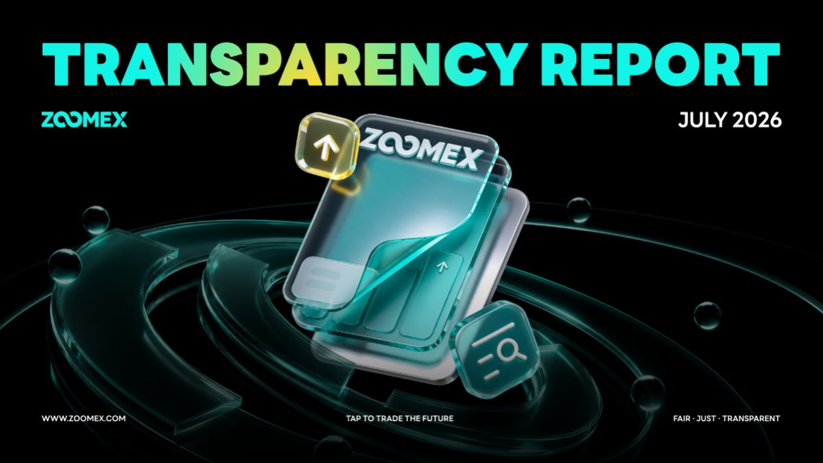 Zoomex Monthly Transparency Report: July 2026 Zoomex Monthly Transparency Report: July 2026