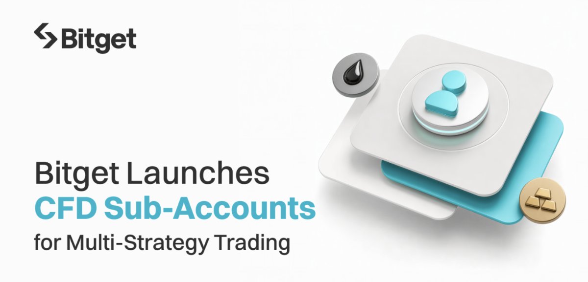 Bitget Launches CFD Sub-Accounts for Multi-Strategy Trading Bitget Launches CFD Sub-Accounts for Multi-Strategy Trading