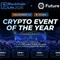 Blockchain Life 2026 Returns to Dubai Dec. 1-2, Debuts AI Future Track Blockchain Life 2026 Returns to Dubai Dec. 1-2, Debuts AI Future Track