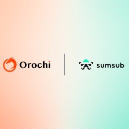 Orochi Network and Sumsub Form Strategic Partnership to Unlock Southeast Asia’s Newly Regulated Crypto Market