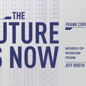 The 2036 Issue: The Future Is Now, Words of Wisdom from Jeff Booth The 2036 Issue: The Future Is Now, Words of Wisdom from Jeff Booth