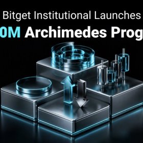 Bitget Institutional Launches $300 Million Project Archimedes to Back Quant Firms and Asset Managers Bitget Institutional Launches $300 Million Project Archimedes to Back Quant Firms and Asset Managers