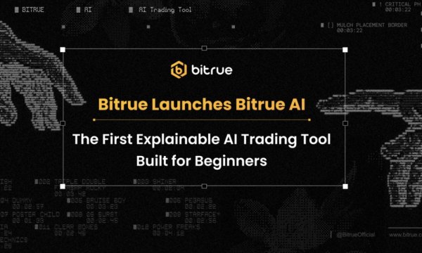 Bitrue Launches Bitrue AI: the First Explainable AI Trading Tool Built for Beginners Bitrue Launches Bitrue AI: the First Explainable AI Trading Tool Built for Beginners