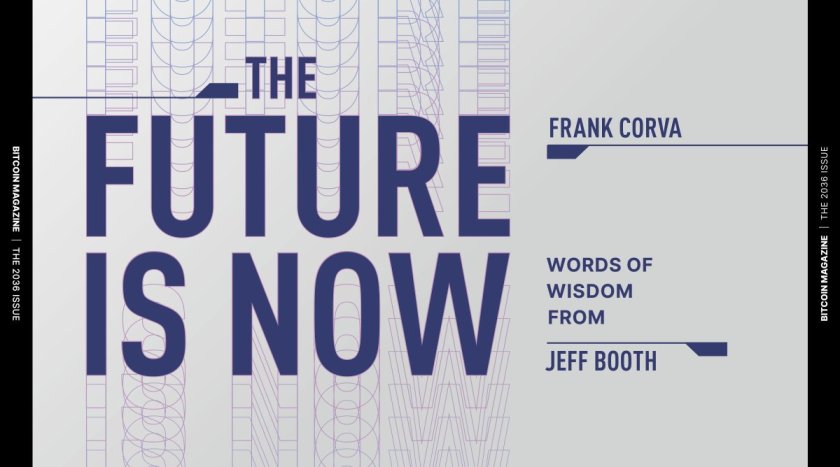 The 2036 Issue: The Future Is Now, Words of Wisdom from Jeff Booth The 2036 Issue: The Future Is Now, Words of Wisdom from Jeff Booth