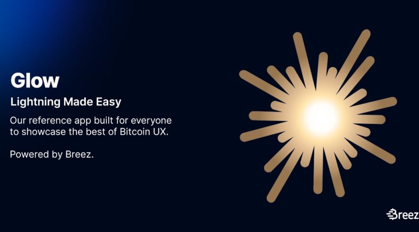 Breez Announces Glow, an Open Source Bitcoin to Stablecoins Progressive Web App Breez Announces Glow, an Open Source Bitcoin to Stablecoins Progressive Web App