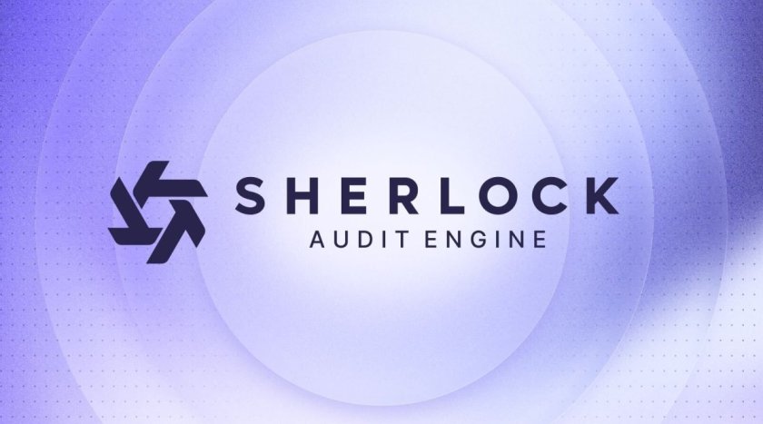 Sherlock Takes Audit Engine Public After Months of Quiet Testing Sherlock Takes Audit Engine Public After Months of Quiet Testing